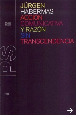 Cover of Accion Comunicativa y Razon Sin Trascendencia