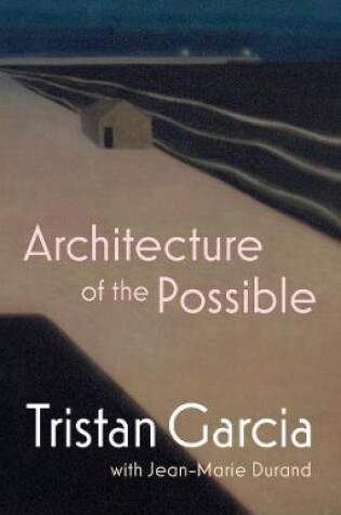 Cover of Architecture of the Possible