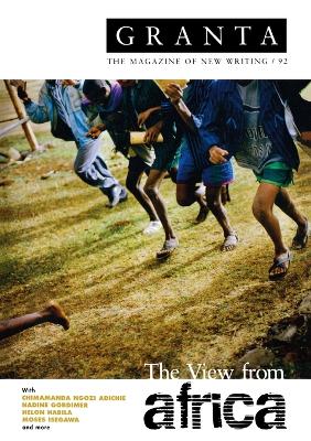 Cover of Granta 92: The View from Africa