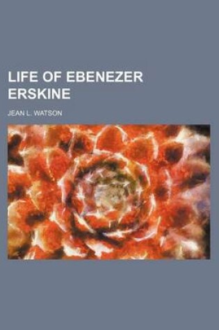 Cover of Life of Ebenezer Erskine