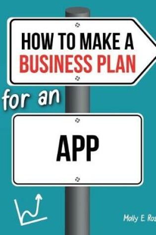 Cover of How To Make A Business Plan For An App