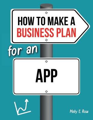 Book cover for How To Make A Business Plan For An App