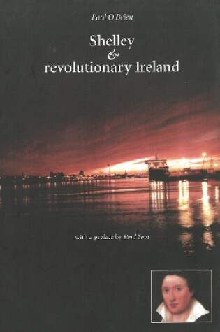 Cover of Shelley & Revolutionary Ireland