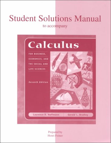 Book cover for Student Solutions Manual to Accompany Calculus for Business, Economics, and the Social and Life Sciences