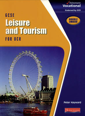 Book cover for GCSE Leisure & Tourism OCR Student Book