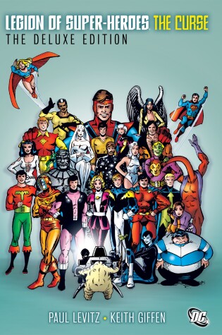 Cover of The Legion of Super-Heroes - The Curse Deluxe Edition