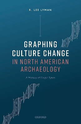 Book cover for Graphing Culture Change in North American Archaeology