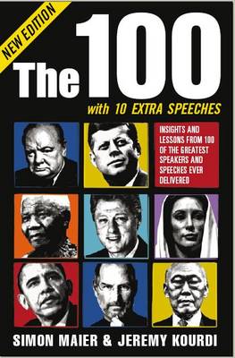 Book cover for The 100: Insights and Lessons from 100 of the Greatest Speakers and Speeches Ever Delivered