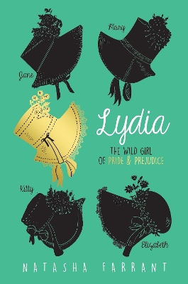 Book cover for Lydia: The Wild Girl of Pride & Prejudice