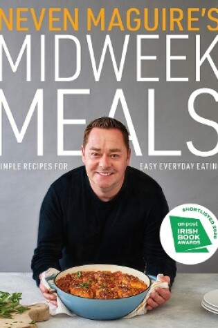 Cover of Neven Maguire's Midweek Meals