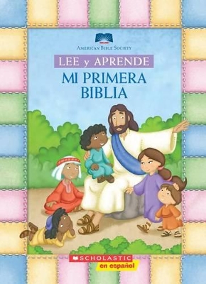 Cover of Lee Y Aprende: Mi Primera Biblia (My First Read and Learn Bible)