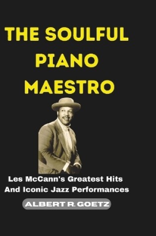 Cover of The Soulful Piano Maestro