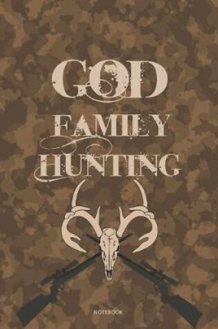 Cover of GOD FAMILY HUNTING notebook