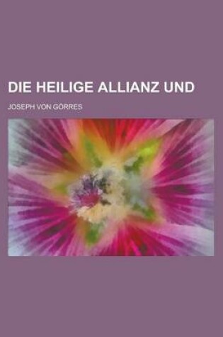 Cover of Die Heilige Allianz Und