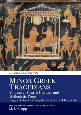 Cover of Minor Greek Tragedians, Volume 2: Fourth-Century and Hellenistic Poets