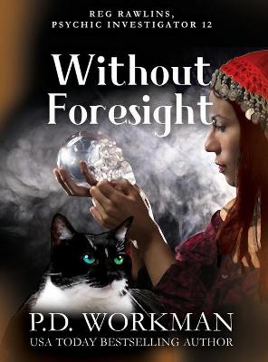 Book cover for Without Foresight