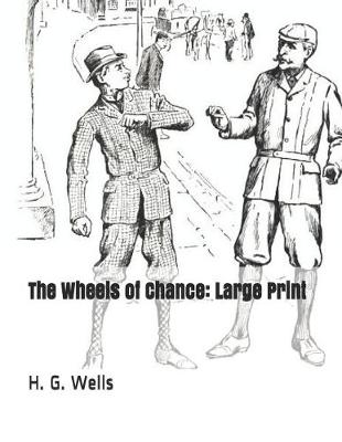 Book cover for The Wheels of Chance