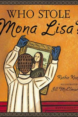 Cover of Who Stole Mona Lisa?