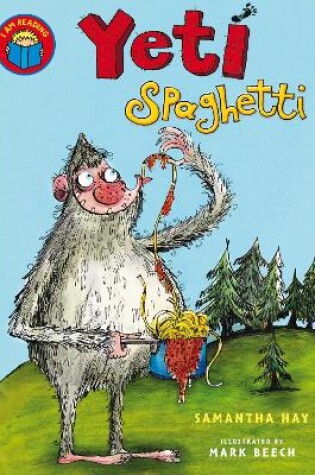 Cover of I Am Reading: Yeti Spaghetti