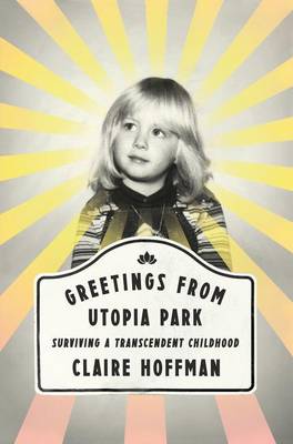 Book cover for Greetings from Utopia Park