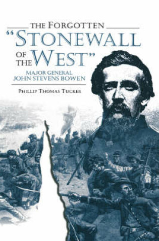 Cover of The Forgotten Stonewall of the West