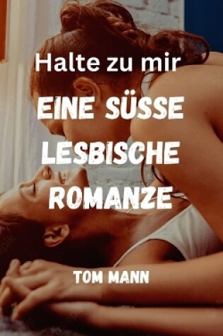 Cover of Halte zu mir