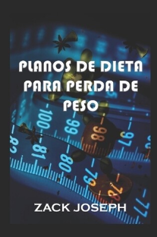 Cover of Planos de Dieta Para Perda de Peso