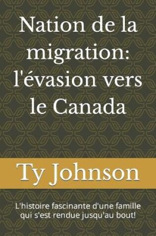Cover of Nation de la migration