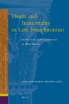 Book cover for Death and Immortality in Late Neoplatonism