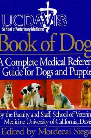 Cover of Uc Davis Book of Dogs