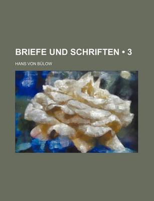 Book cover for Briefe Und Schriften (3 )