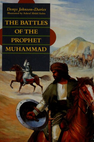 Cover of Battles of the Prophet Muhammad
