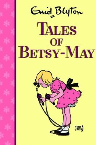Cover of The Adventures of Betsy May
