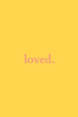 Book cover for Loved.