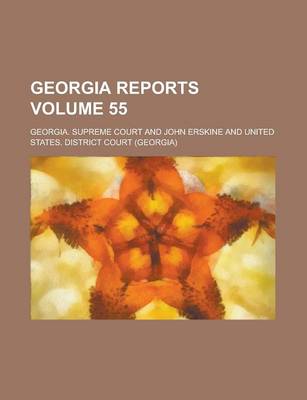 Book cover for Georgia Reports Volume 55