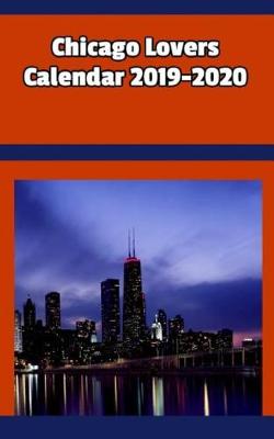 Book cover for Chicago Lovers Calendar 2019-2020