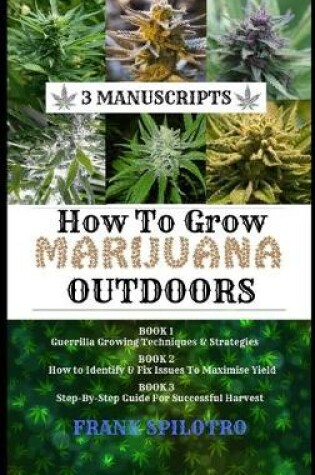 Cover of How to Grow Marijuana Outdoors