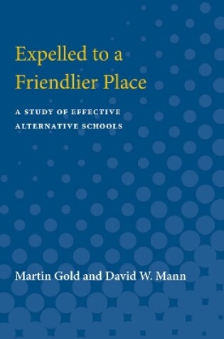 Cover of Expelled to a Friendlier Place