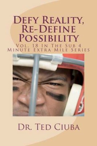 Cover of Defy Reality, Re-Define Possibility