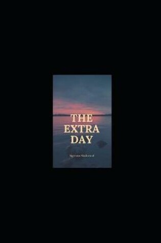 Cover of The Extra Day Illustrated