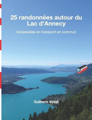 Book cover for 25 randonnees autour du Lac d'Annecy