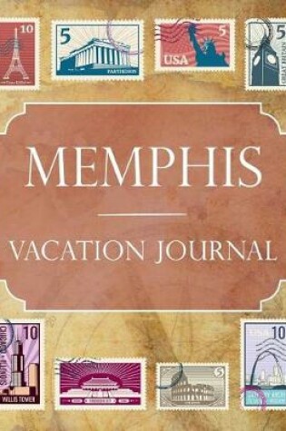 Cover of Memphis Vacation Journal