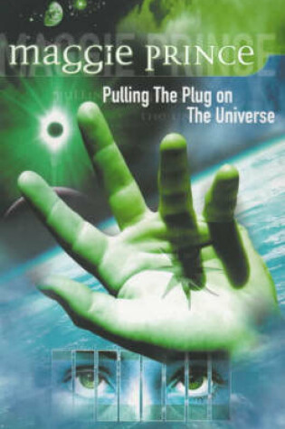 Cover of Pulling the Plug on the Universe