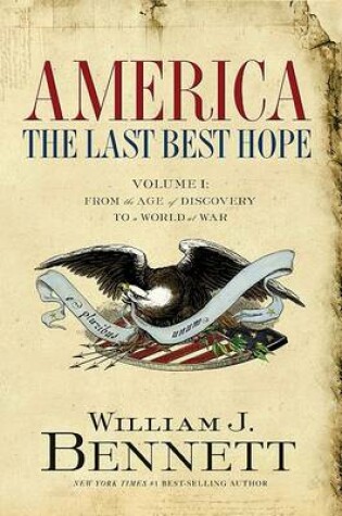 Cover of America: The Last Best Hope, Volume 1