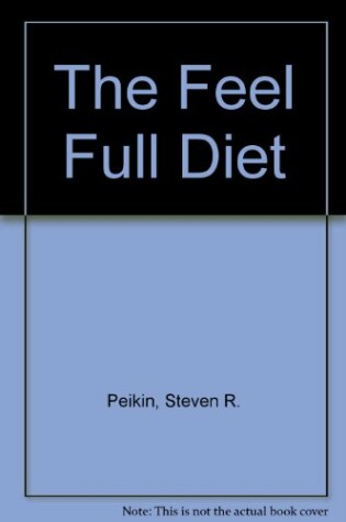 Cover of The Feel Full Diet