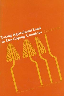 Book cover for Taxing Agricultural Land in Developing Countries