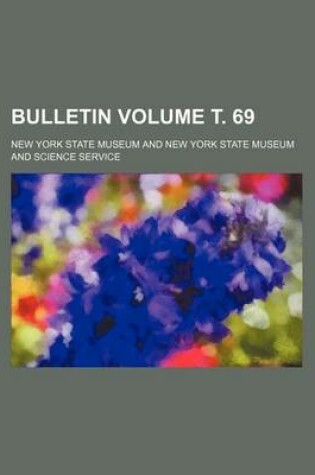 Cover of Bulletin Volume . 69