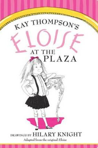Cover of Eloise at The Plaza