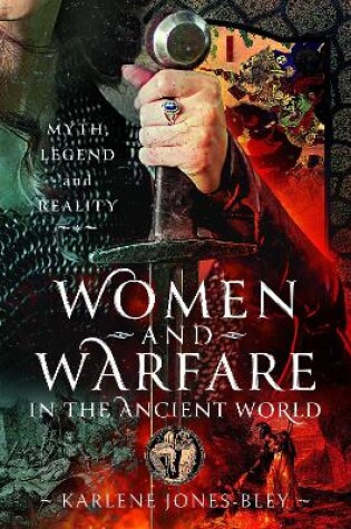 Cover of Women and Warfare in the Ancient World