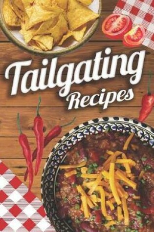 Cover of Tailgating Recipes